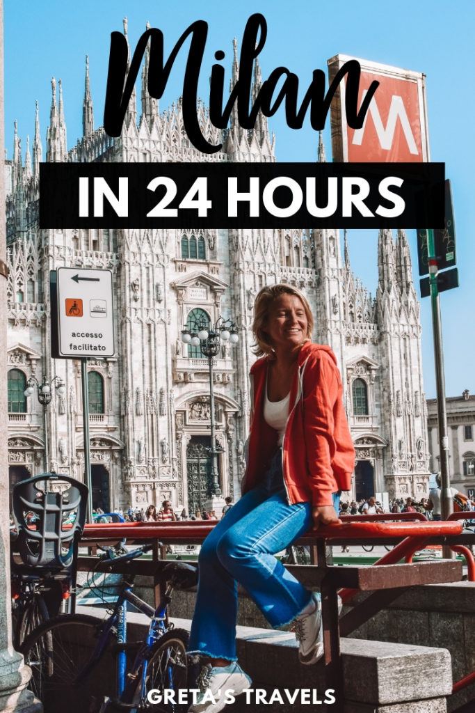 Photo of a blonde girl wearing a red hoodie in front of the Duomo of Milano with text overlay saying "Milan in 24 hours"