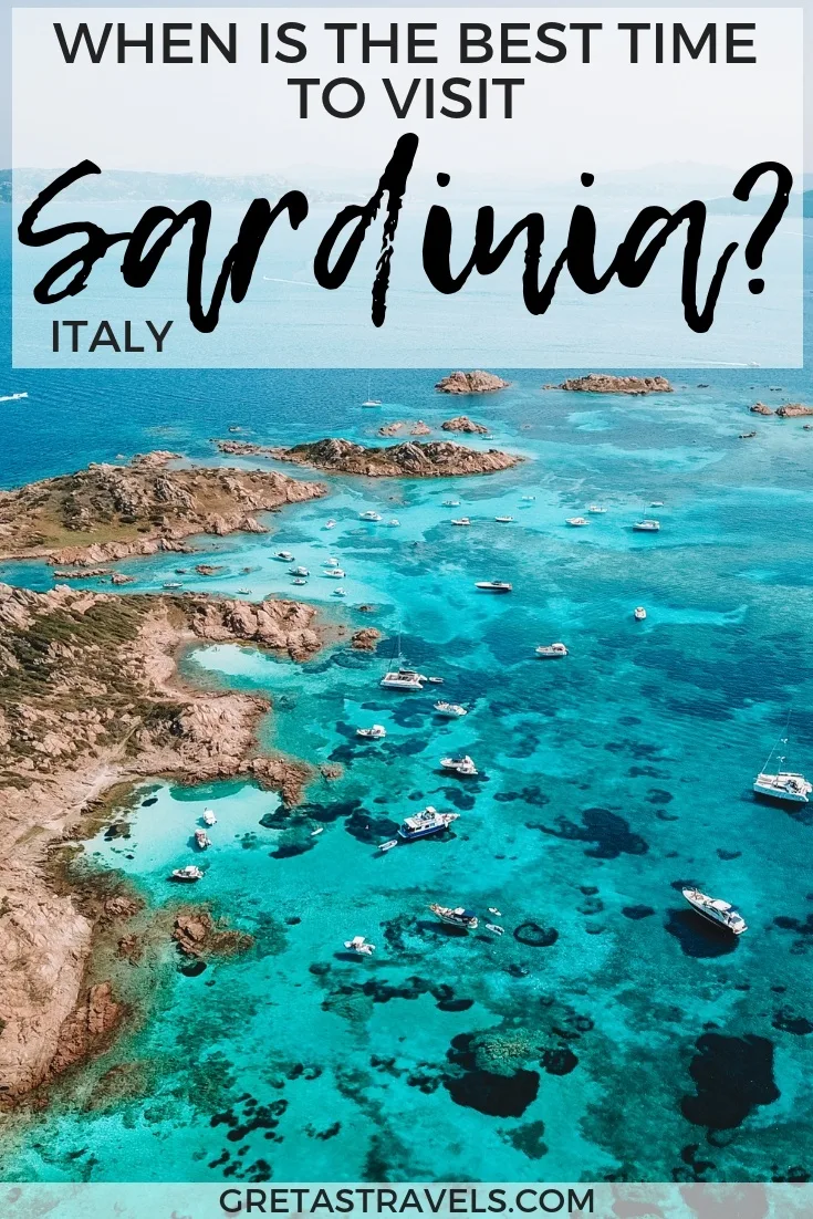 Photo of the natural pools of Maddalena with text overlay saying "when is the best time to visit Sardinia? Italy"