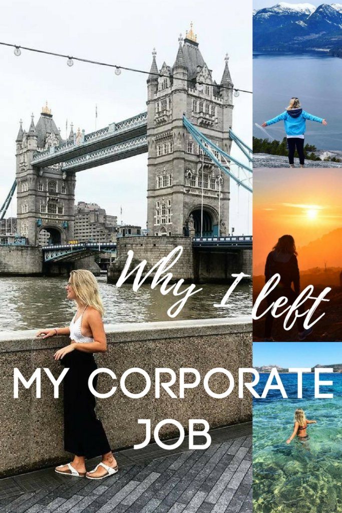 Photo collage of a blonde girl by Tower Bridge, at the beach in Italy, by a sunrise and hiking a mountain with text overlay saying "Why I left my corporate job"
