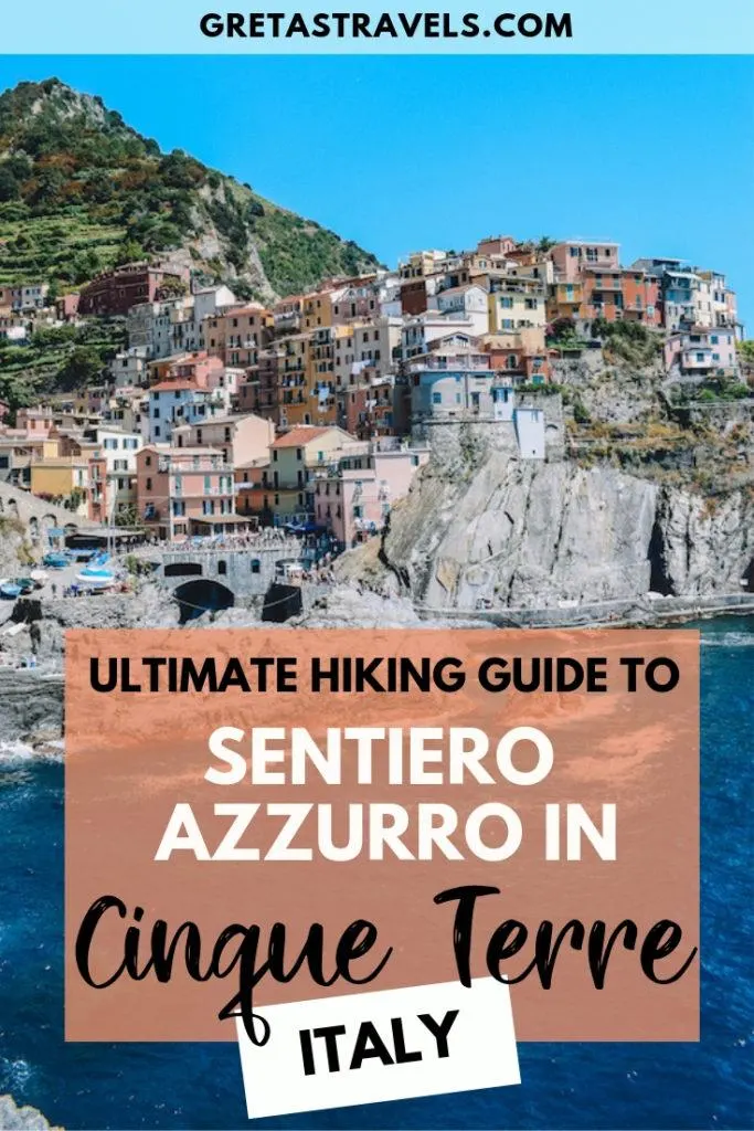 Photo of the colourful houses in Manarola with text overlay saying "ultimate hiking guide to the sentiero azzurro in Cinque Terre, Italy"