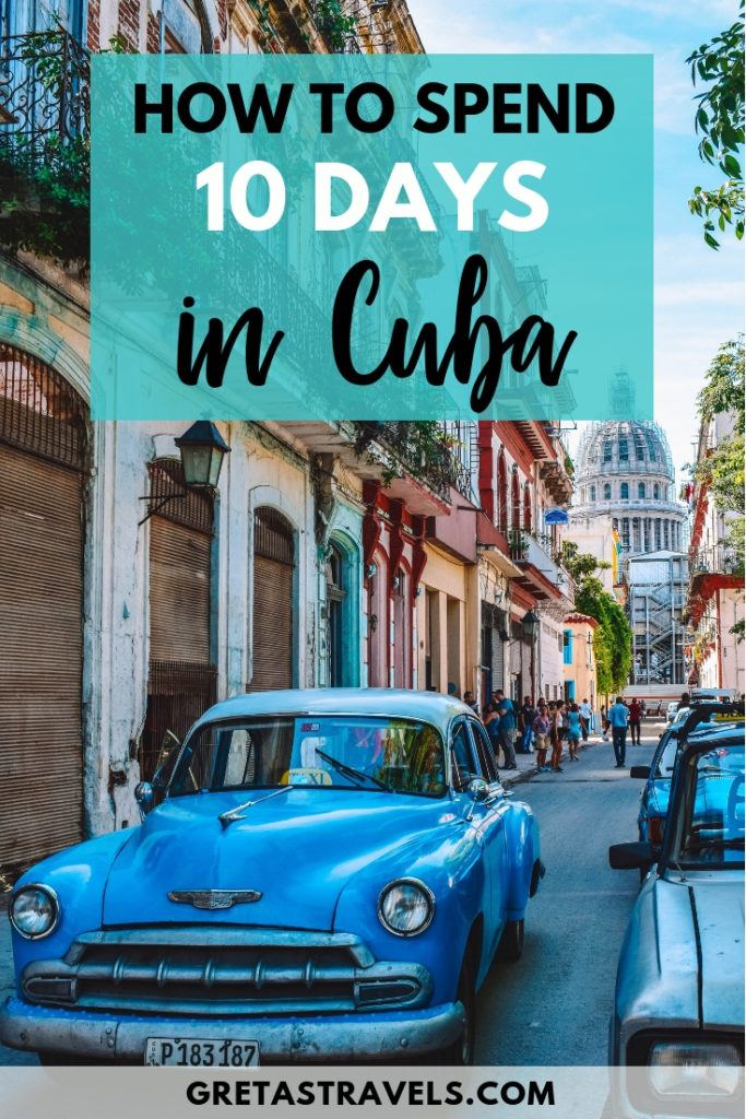 Photo of a colourful vintage car driving down the colourful streets of Havana with text overlay saying "how to spend 10 days in Cuba"