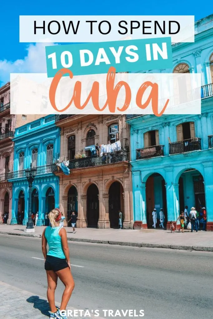 Photo of a blonde girl standing in front of the colourful houses of Havana with text overlay saying "how to spend 10 days in Cuba"