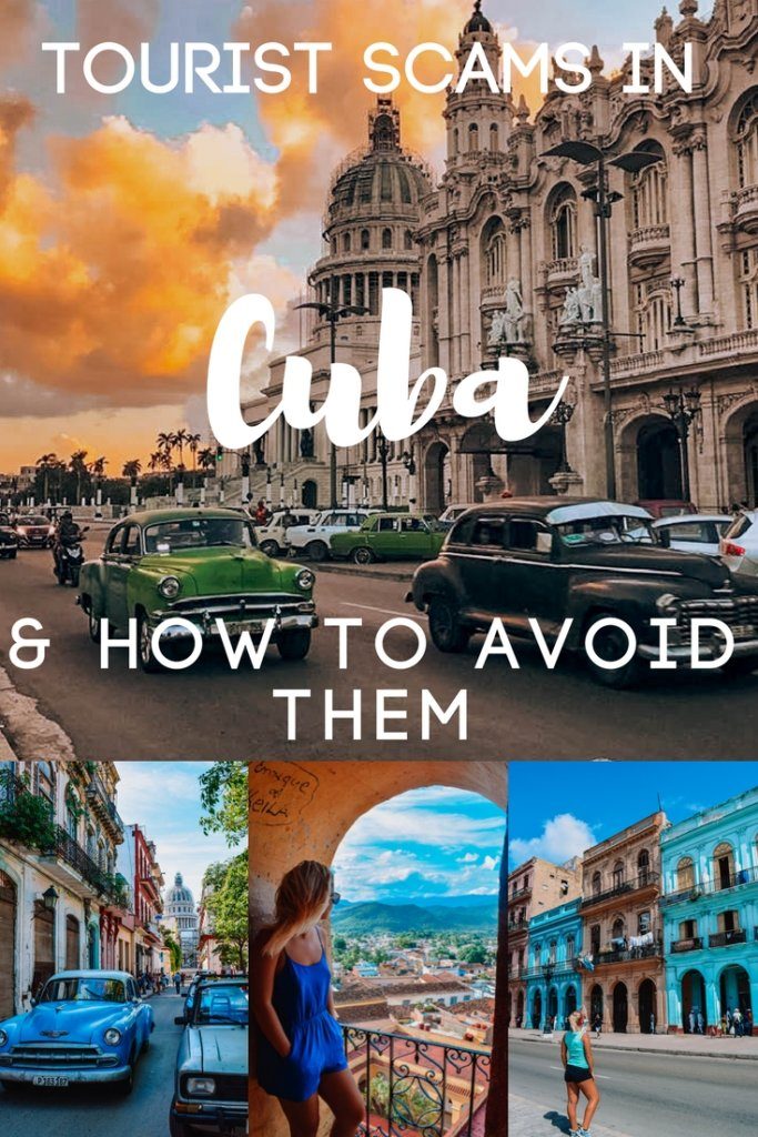 Photo collage of iconic spots in Cuba with text overlay saying "common tourist scams in Cuba and how to avoid them"