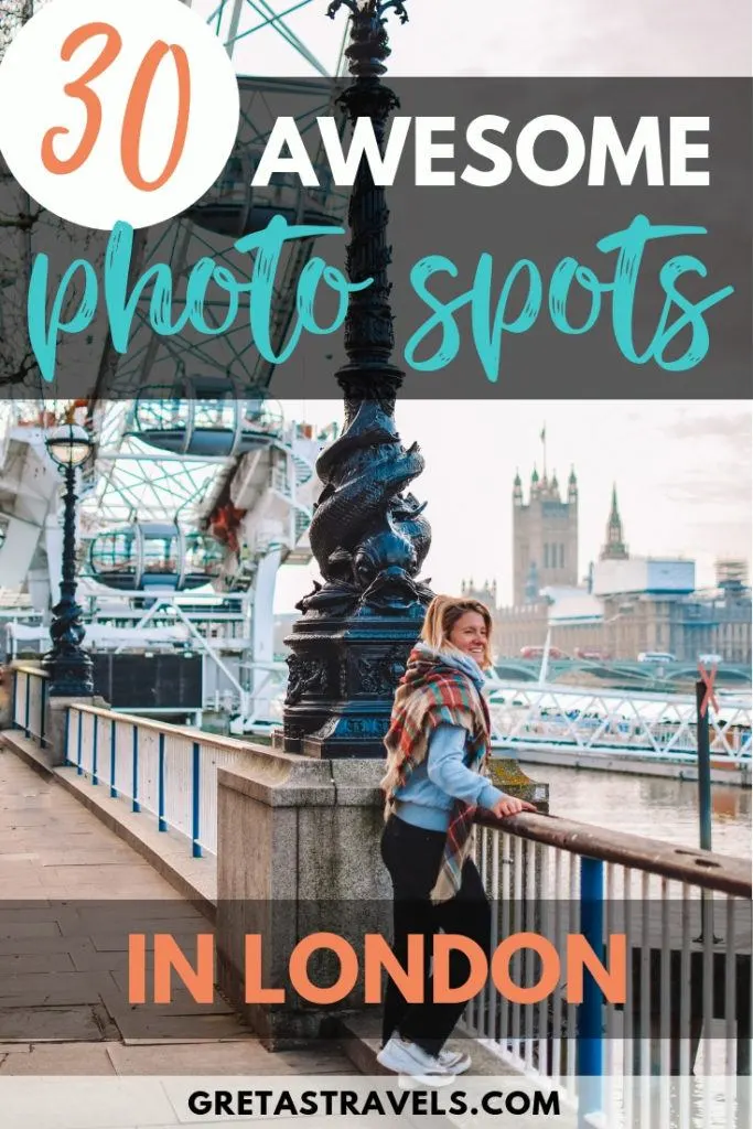 Photo of a blonde girl looking out over the River Thames from South Bank with the London Eye and Big Ben behind her with text overlay saying "30 awesome photo spots in London"
