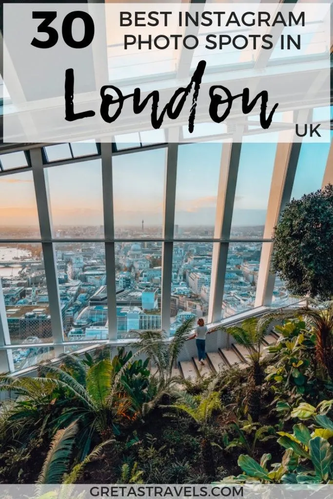 Photo of the view over London from Sky Garden with text overlay saying "30 best Insagram photo spots in London, UK"