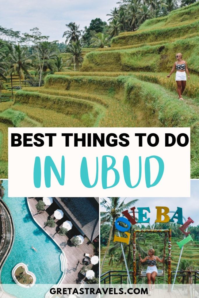 Collage of Tegalalang rice terrace, the Love Bali sign and drone shot of a pool with text overlay saying "best things to do in Ubud"