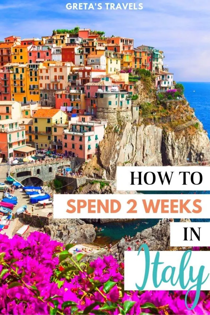 The colourful houses of Manarola in Cinque Terre with text overlay saying "how to spend 2 weeks in Italy"