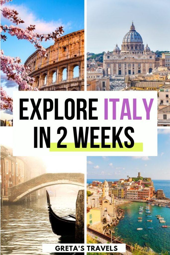 Collage of Rome, Venice and Cinque Terre with text overlay saying "explore Italy in 2 weeks"