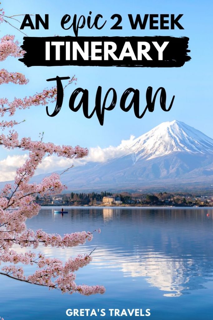 Photo of Mount Fuji and cherry blossoms with text overlay saying "an epic 2 week itinerary Japan"