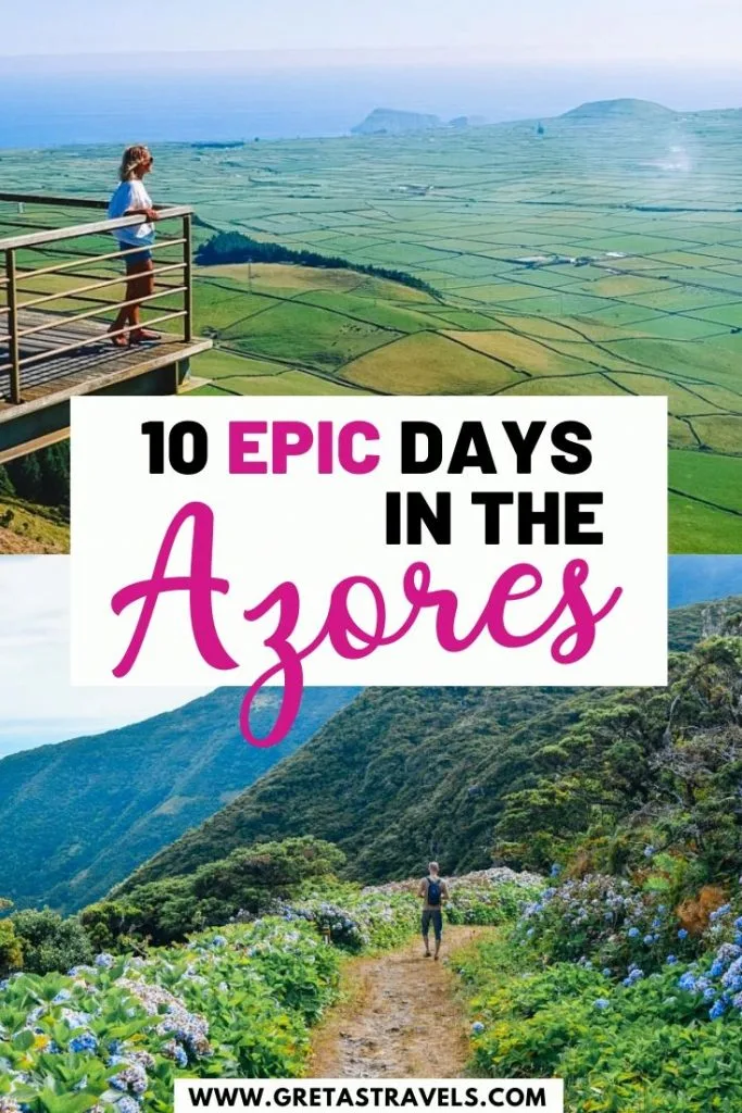 Photo collage of Terceira Island and Sao Jorge Island and text overlay saying "10 epic days in the Azores"