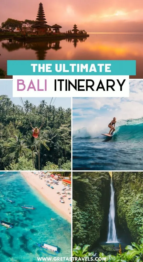 Collage of Ulun Danu Beratan Temple, the Bali swing in Ubud, a girl surfing, a drone beach shot and Munduk waterfall with text overlay saying "the ultimate Bali itinerary"