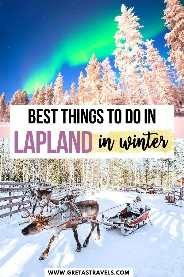 Photo collage of the northern lights and a reindeer sleigh with text overlay saying "Best things to do in Lapland in winter"