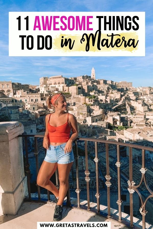 Photo of a blonde girl overlooking the view over the Sassi di Matera with text overlay saying "11 awesome things to do in Matera"