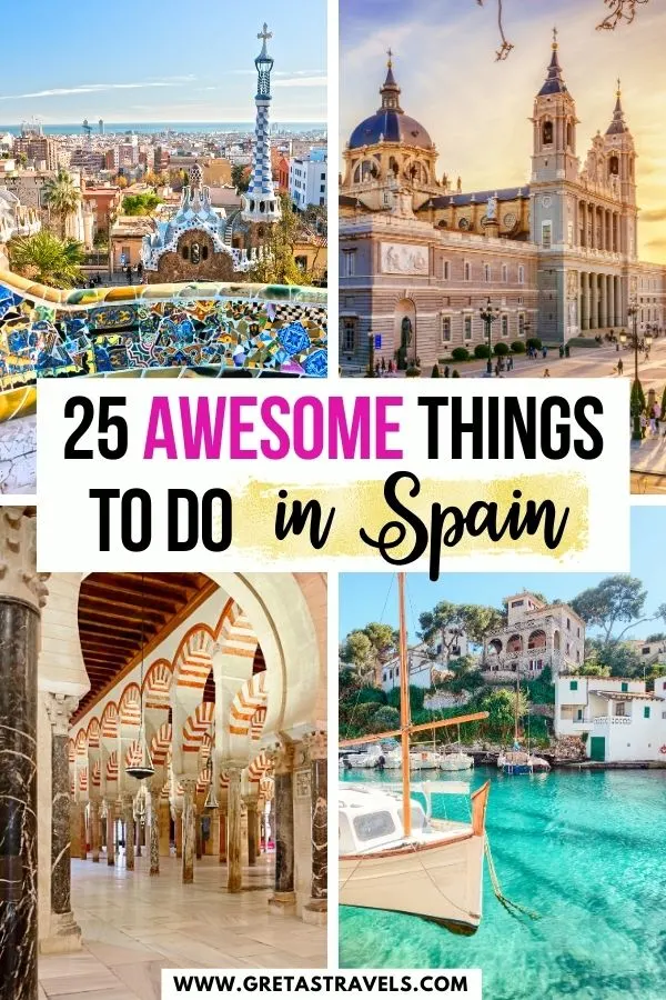 Photo collage of Park Guell in Barcelona, a sunny beach in Spain, the main square in Madrid and the cathedral mosque in Cordoba with text overlay saying "25 awesome things to do in Spain"
