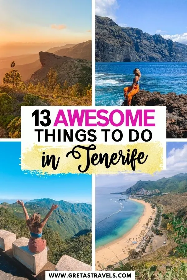 Photo collage of the cliffs of Los Gigantes, Anaga Rural Park, Playa de las Teresitas from above and the sunset over Costa Adeje with text overlay saying "13 awesome things to do in Tenerife"