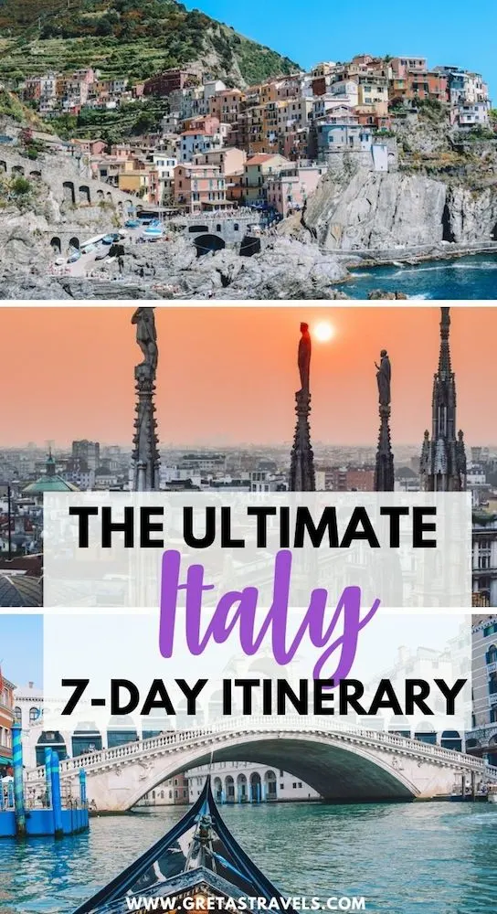 Photo collage of the sunset from the Duomo of Milan rooftop, Manarola in Cinque Terre and a gondola boat in front of Rialto Bridge in Venice with text overlay saying "The ultimate Italy 7-day itinerary"