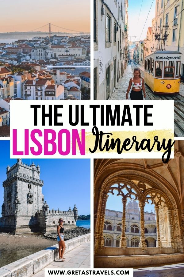 A photo collage of Belem Tower, the sunset over Lisbon, Geronimos Monastery and Elevador da Bica with text overlay saying "the ultimate Lisbon itinerary"