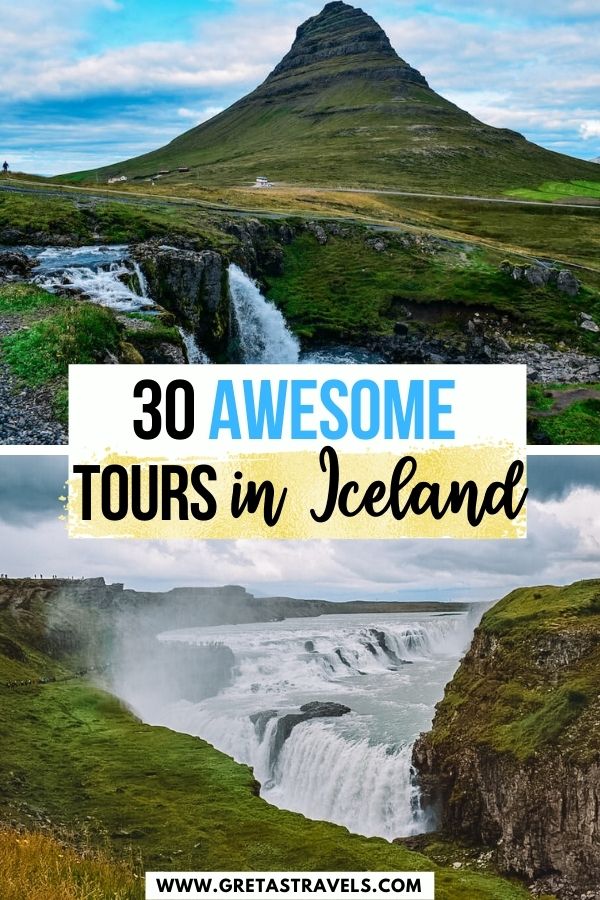 Photo collage of Kirkjufellsoff waterfall and Gulfoss waterfall in Iceland with text overlay saying "30 awesome tours in Iceland"