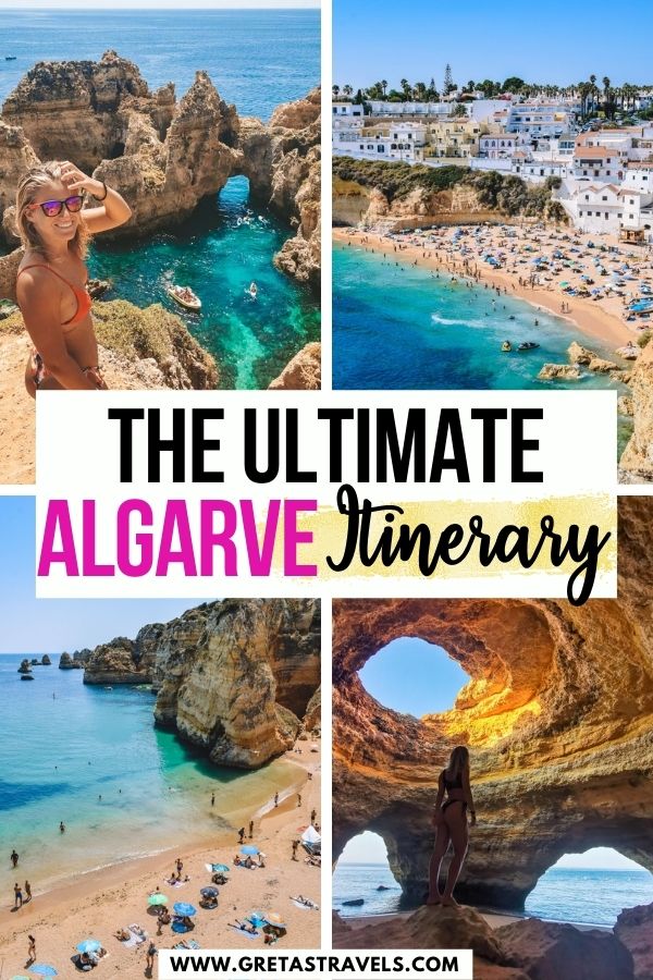 Photo collage of Benagil Cave, Praia de Dona Ana, Carvoeiro and Ponta da Piedade with text overlay saying "The ultimate Algarve itinerary"