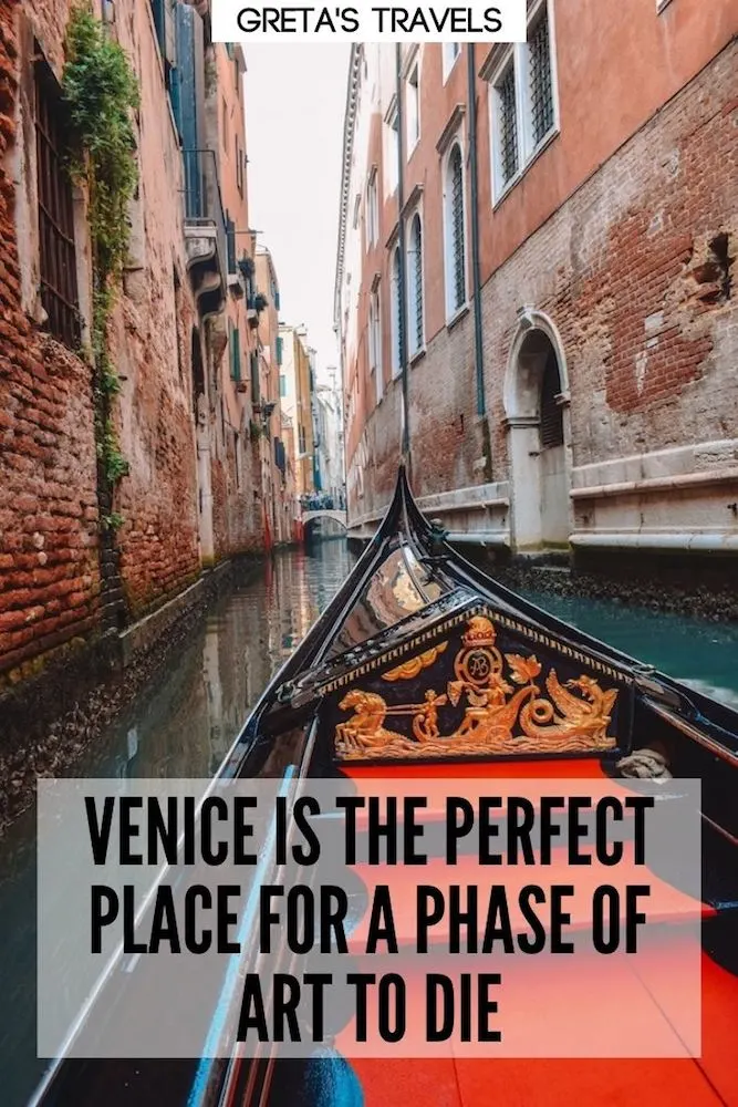 Photo of a traditional gondola cruising along the canals of Venice with text overlay saying “Venice is the perfect place for a phase of art to die"