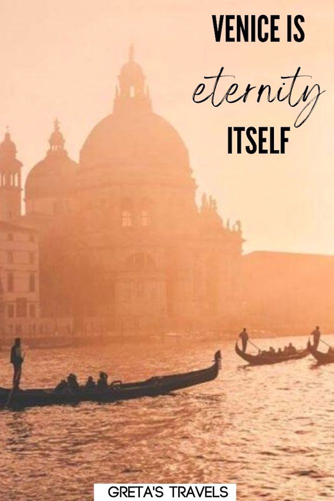 Photo of the sunset in Venice with gondolas cruising the canal with text overlay saying “Venice is eternity itself.”