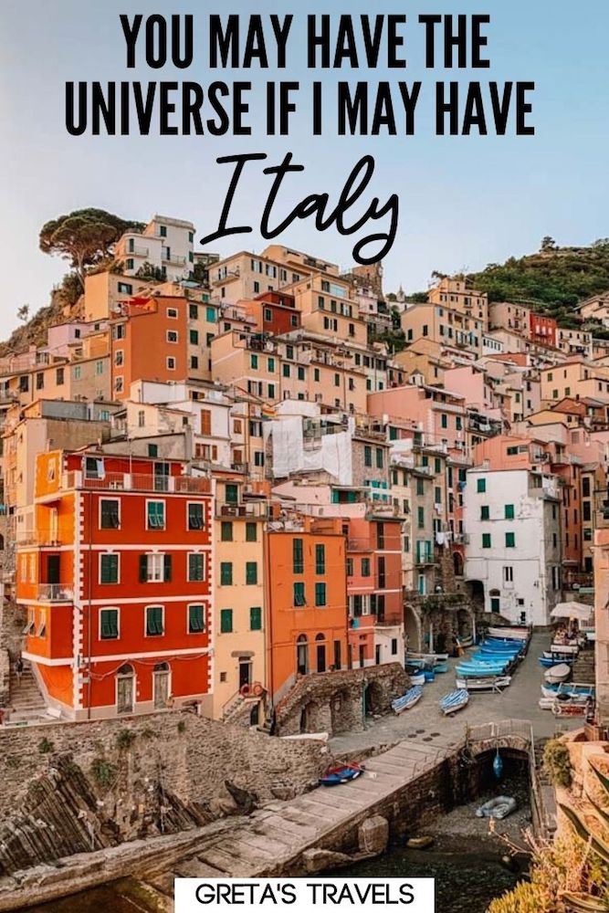Photo of Riomaggiore in Cinque Terre at sunset with text overlay saying "You may have the universe if I may have Italy" - one of my favourite quotes about Italy