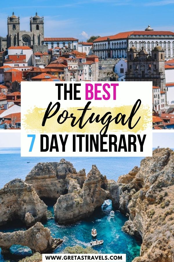 Photo collage of the view over the rooftops of Porto and of the cliffs of Ponta da Piedade with text overlay saying "The best Portugal 7 day itinerary"