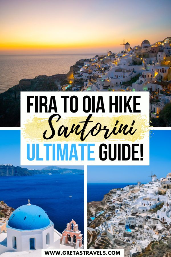 Photo collage of the sea views, white houses and iconic sunset of Oia in Santorini with text overlay saying "Fira to Oia, Santorini, ultimate guide!"