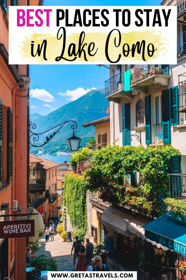 Photo of the streets in Bellagio with lake with and text overlay saying "Best places to stay in Lake Como, Italy"