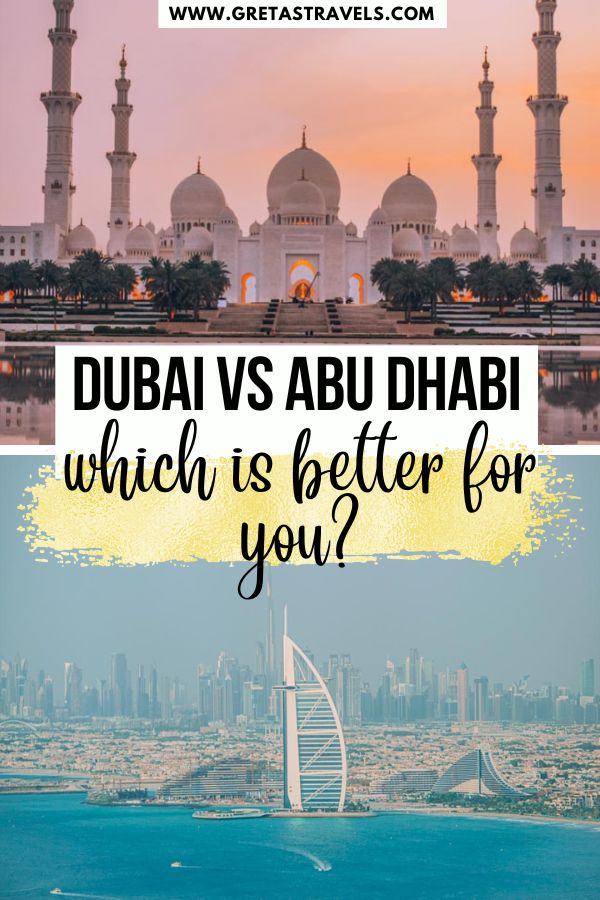 Photo collage of Sheikh Zayed Mosque at sunset and the Dubai skyline with text overlay saying "Dubai vs Abu Dhabi: which is better for you?"
