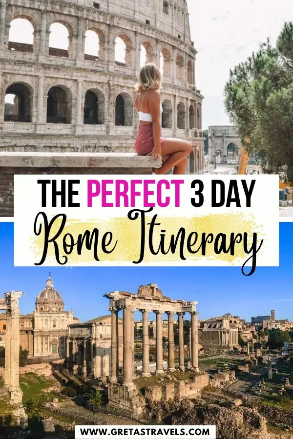 Photo collage of the Colosseum and Roman Forum with text overlay saying "The perfect 3-day Rome itinerary"