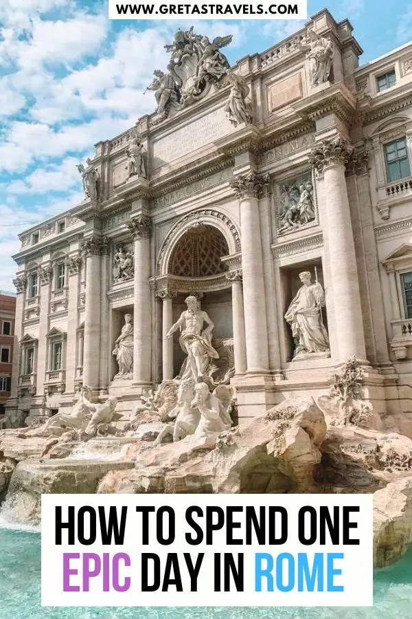 Photo of the Trevi Fountain with text overlay saying "How to spend one epic day in Rome"