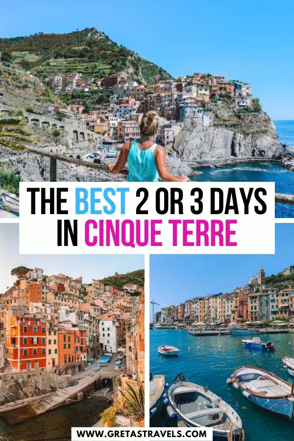 Photo collage of a blonde girl standing in front of the view of Manarola, Riomaggiore at sunset and the harbour of Porto Venere with text overlay saying "the best 2 or 3 days in Cinque Terre"