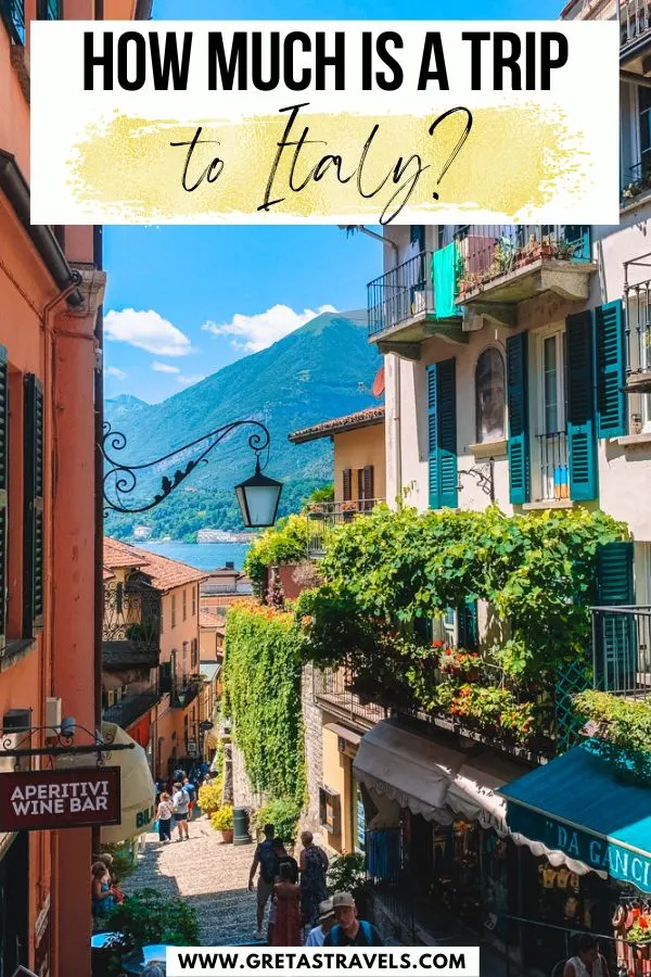 Photo of the picturesque streets and lake views of Bellagio, with text overlay saying "How much is a trip to Italy?"