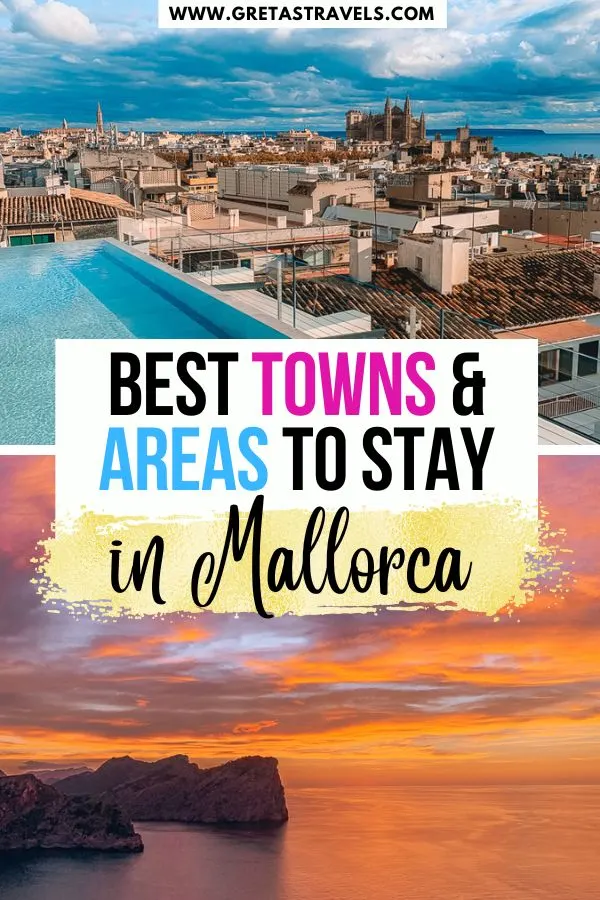 Photo collage of the sunset from Cap de Formentor and a rooftop pool in Palma de Mallorca with text overlay saying "best towns & areas to stay in Mallorca"