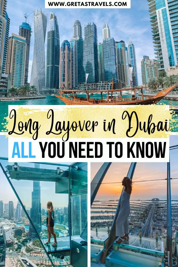 Photo collage of Dubai Marina, the view from The Palm, and the view from Sky Views Observatory over Burj Khalifa with text overlay saying "long layover in Dubai: all you need to know!"