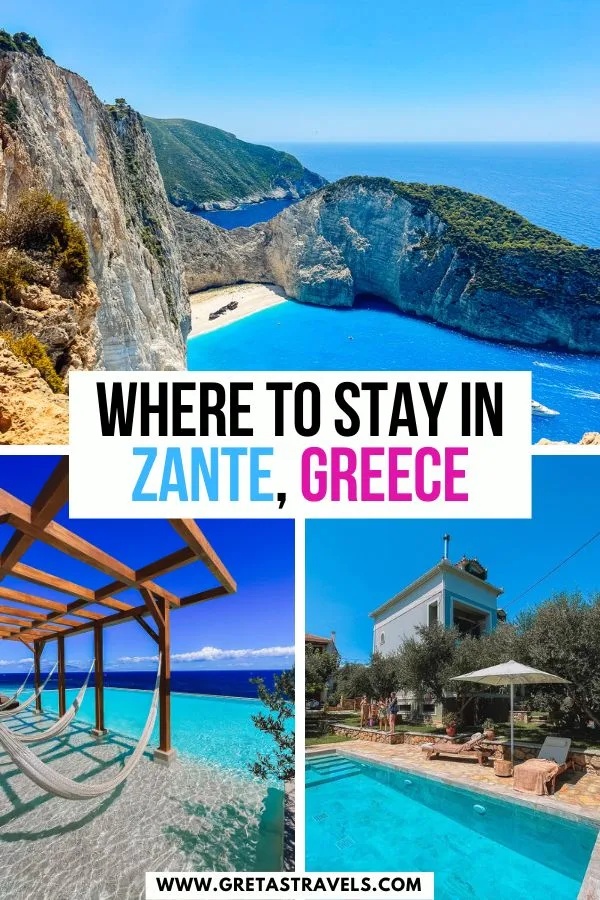 Photo collage of Navagio Shipwreck Beach, the villa and pool at Joya Luxury Villas, and the pool and sea view at Lesante Cape Resort & Villas in Zante, with text overlay saying "where to stay in Zante, Greece"