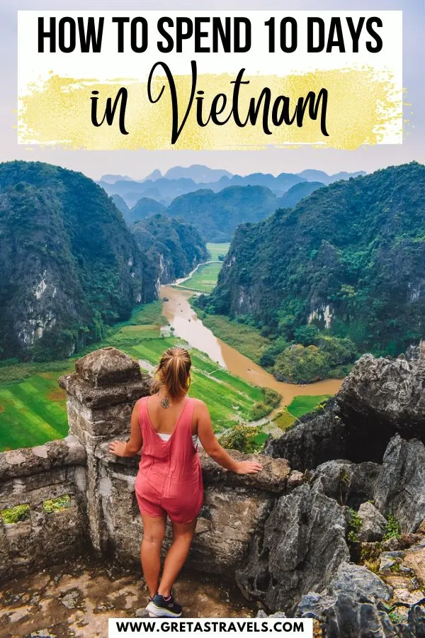 Photo of a blonde girl in a pink jumpsuit overlooking the mountains of Ninh Binh with text overlay saying "how to spend 10 days in Vietnam"