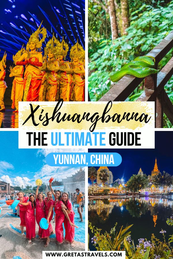 Photo collage of the rainforest in Xishuangbanna, the Dai Water Splashing Carnival and the Starlight Night Market with text overlay saying "Xishuangbanna: The ultimate Guide - Yunnan, China"